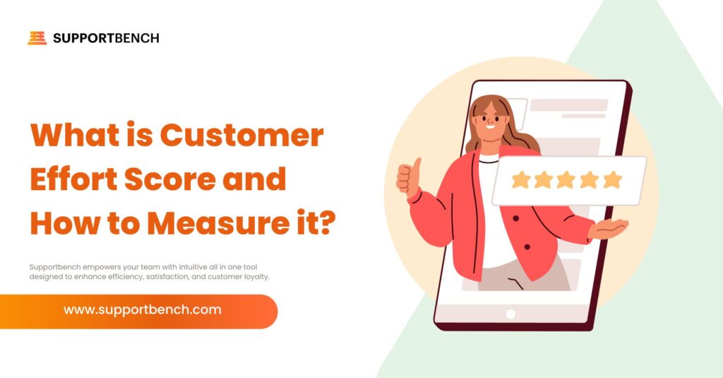 What is Customer Effort Score